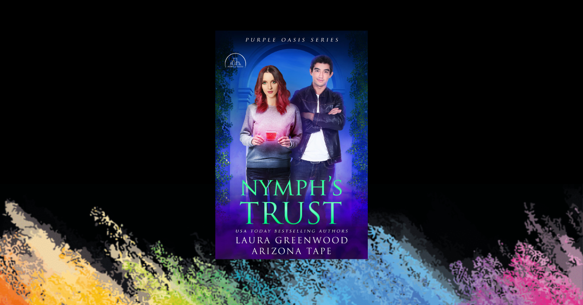 OUT NOW: Nymph’s Trust (Purple Oasis #1)