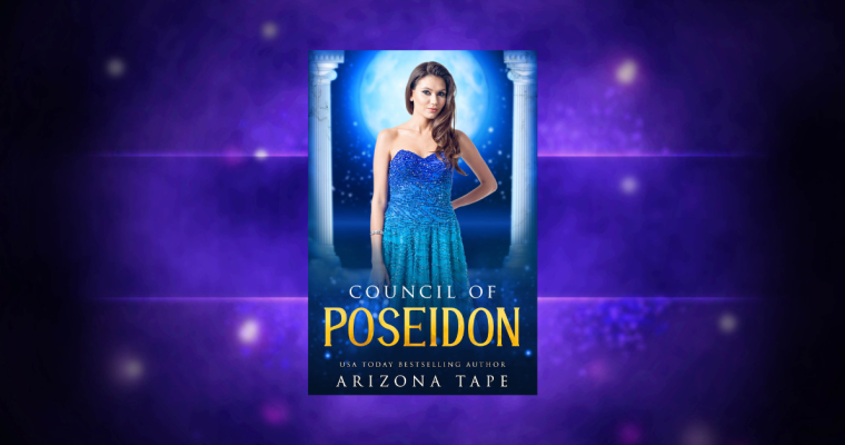 OUT NOW: Council Of Poseidon (Queens Of Olympus #4)