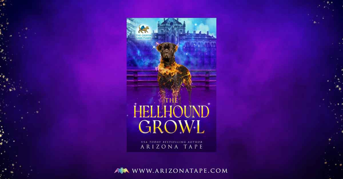 COMING SOON: The Hellhound Growl (The Griffin Sanctuary #8)
