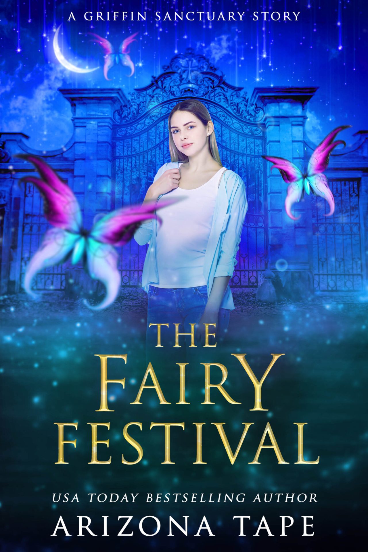 Out Now: The Fairy Festival (Griffin Sanctuary prequel) – Author