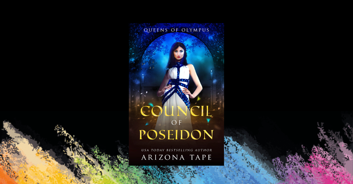 COMING SOON: Council Of Poseidon (Queens Of Olympus #4)