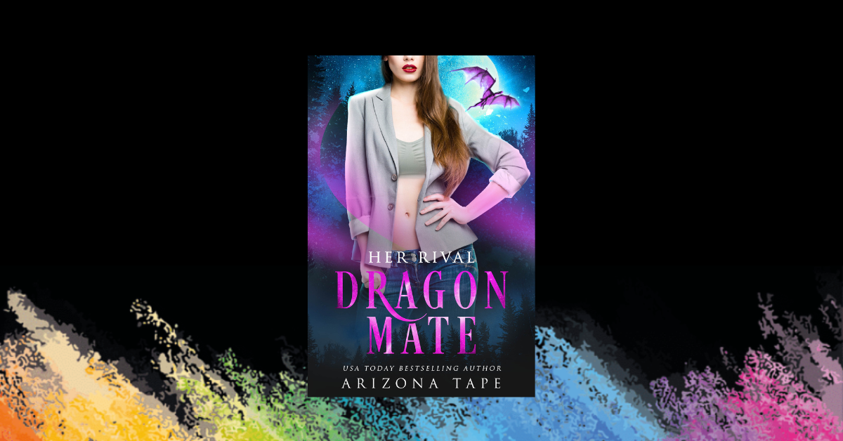 COMING SOON: Her Rival Dragon Mate (Crescent Lake Shifters #1)