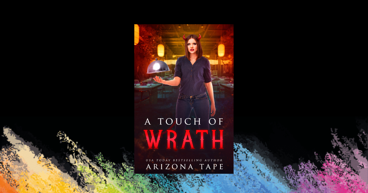 OUT NOW: A Touch Of Wrath  (The Forked Tail #1)