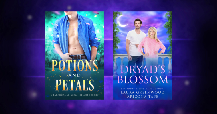 OUT NOW: Potions And Petals (Anthology)