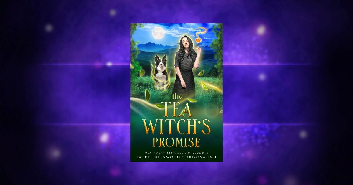 COMING SOON: The Tea Witch’s Promise (Purple Oak Oasis #1)