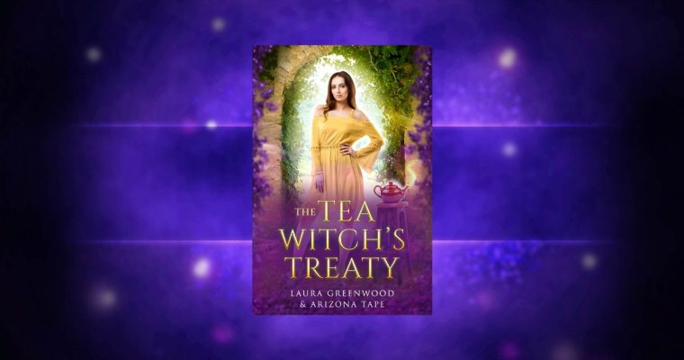 COMING SOON: The Tea Witch’s Treaty (Purple Oak Oasis #2)